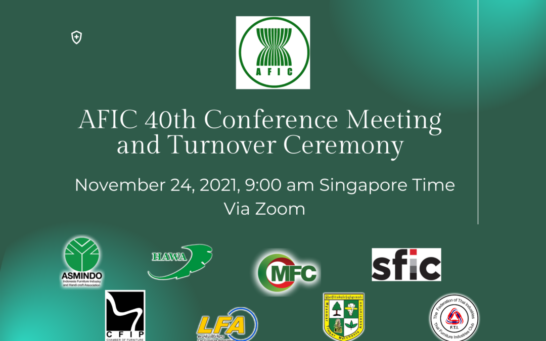 การประชุม AFIC 40th Conference Meeting and Turnover
